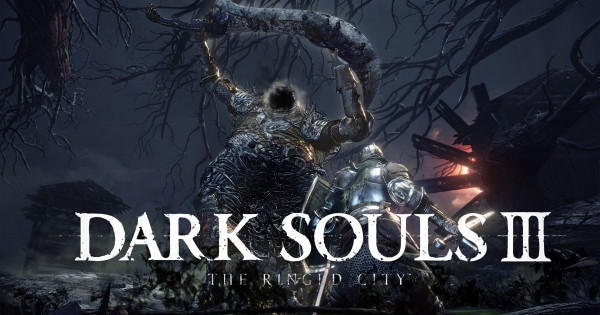 【有片睇】 《Dark Souls III》最後一個DLC「輪之都」3月28正式上市！