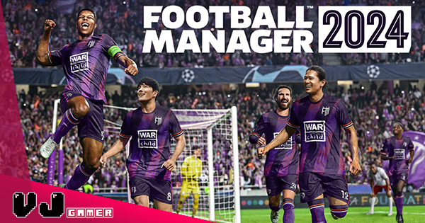 【遊戲新聞】《Football Manager 2024》已於多平台推出・同日即時登錄 Xbox Game Pass