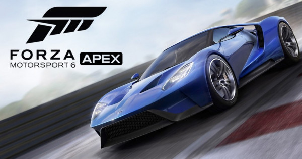 《Forza Motorsport 6: Apex》首次登陸 PC 仲要係免費！