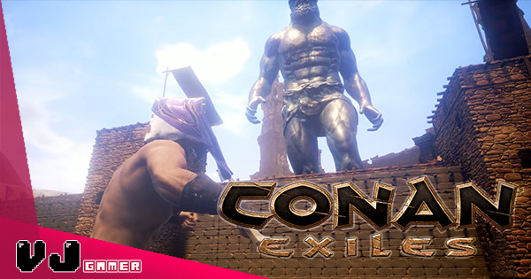 Open World 多人生存 Game《柯南的流亡 CONAN EXILES》正式登錄埋 PS4 / Xbox One！