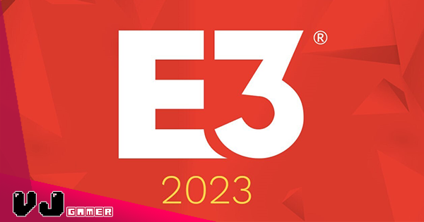 【遊戲新聞】＃已取消！E3 2023 吸引力繼續下跌！任天堂・索尼・微軟・Ubi 等宣佈不參展