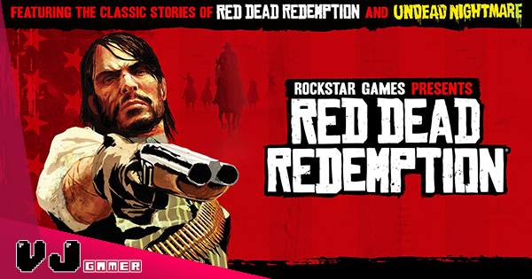 【遊戲新聞】《Red Dead Redemption》連 DLC「不死夢魘」合集・本月雙平台同步推出有繁體中文 【遊戲新聞】《Red Dead Redemption》連 DLC「不死夢魘」合集・本月雙平台同步推出有繁體中文