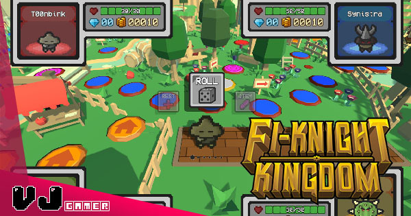 【遊戲介紹】角色扮演溝大富翁 《Fi-Knight Kingdom》棋盤就是你的冒險世界五大職業互補打王