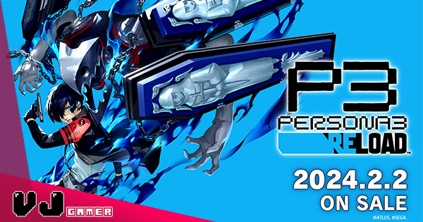 【遊戲新聞】《女神異聞錄3 Reload》明年二月推出・同步公開預購資訊及特典資料 【遊戲新聞】《女神異聞錄3 Reload》明年二月推出・同步公開預購資訊及特典資料