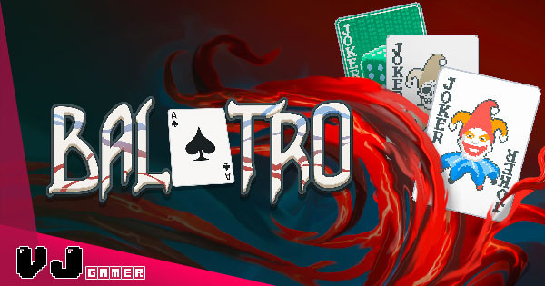 【遊戲介紹】爬塔撲克牌Roguelite 《Balatro》易上手兼毒性極強短短一個月破百萬銷量