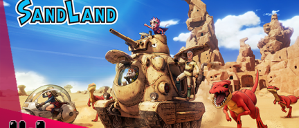 【遊戲新聞】《Sand Land》遊戲今日正式推出・同步公開宣傳影片及鳥山明老師的感言