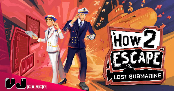 【遊戲介紹】《How 2 Escape: Lost Submarine》雙人合作解謎逃生 以兩種視角協力破解謎題 【遊戲介紹】《How 2 Escape: Lost Submarine》雙人合作解謎逃生 以兩種視角協力破解謎題