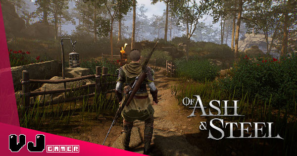 【遊戲介紹】《Of Ash and Steel 灰燼與鋼鐵》第三身視點中世紀角色扮演 高自由度沒任何標記系統著重自行探索的樂趣 【遊戲介紹】《Of Ash and Steel 灰燼與鋼鐵》第三身視點中世紀角色扮演 高自由度沒任何標記系統著重自行探索的樂趣